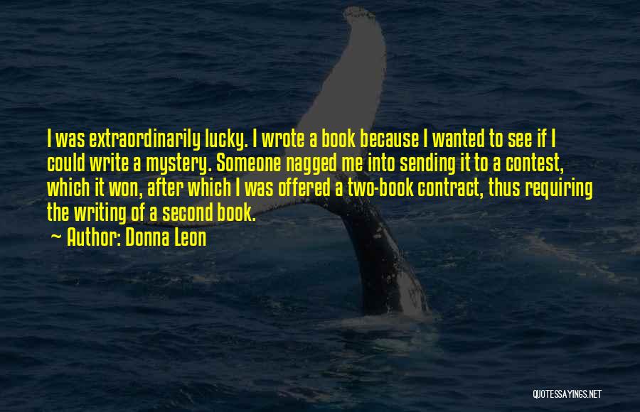 I Could Write A Book Quotes By Donna Leon