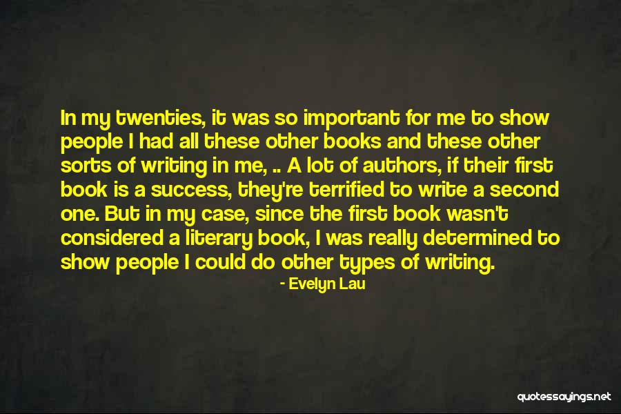 I Could Write A Book Quotes By Evelyn Lau I Could Write A Book Quotes By Evelyn Lau