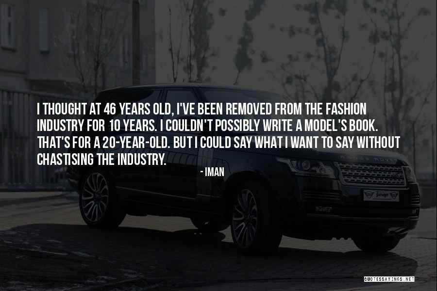 I Could Write A Book Quotes By Iman I Could Write A Book Quotes By Iman