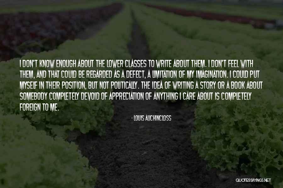 I Could Write A Book Quotes By Louis Auchincloss I Could Write A Book Quotes By Louis Auchincloss
