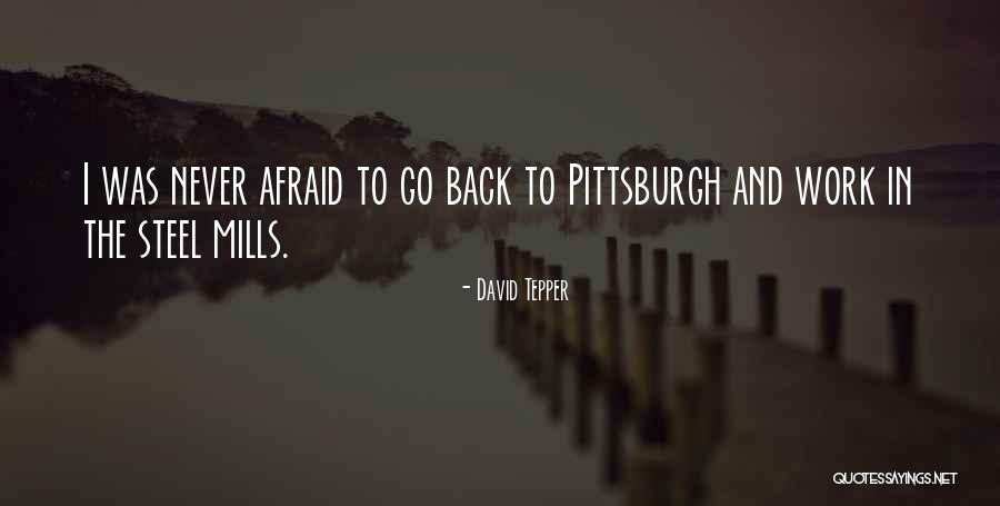 I Couldnt Resist Myself Quotes By David Tepper I Couldnt Resist Myself Quotes By David Tepper