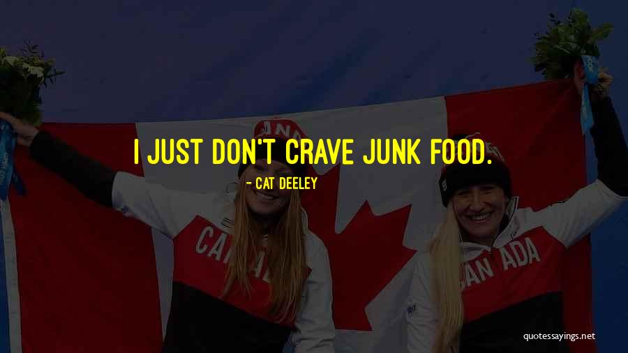 I Crave Quotes By Cat Deeley I Crave Quotes By Cat Deeley
