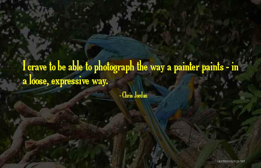 I Crave Quotes By Chris Jordan I Crave Quotes By Chris Jordan