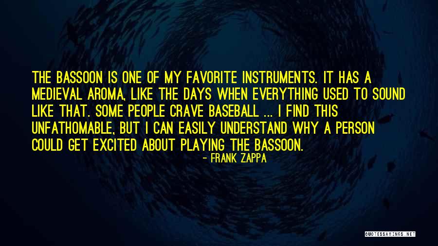 I Crave Quotes By Frank Zappa I Crave Quotes By Frank Zappa