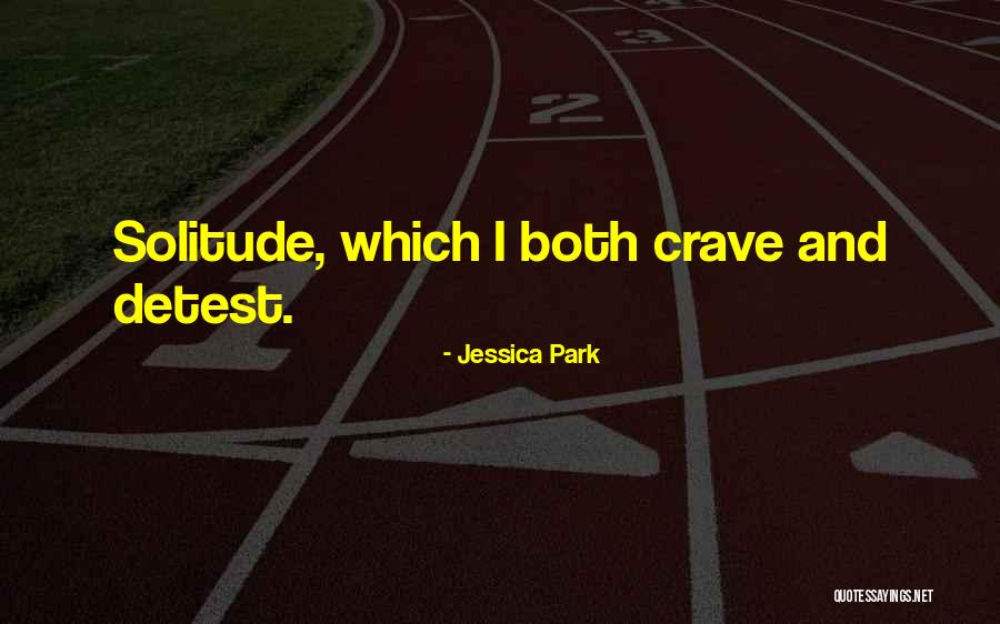 I Crave Quotes By Jessica Park I Crave Quotes By Jessica Park