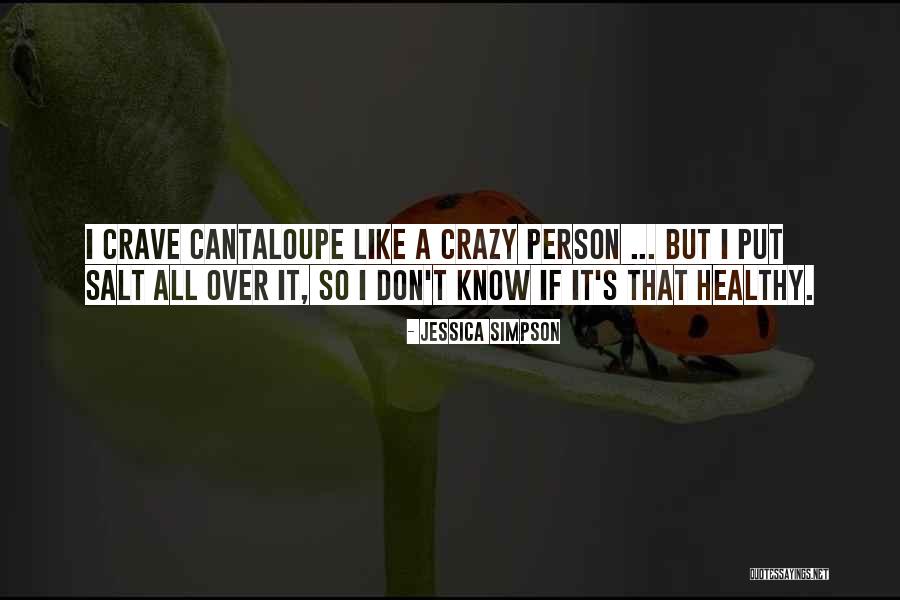 I Crave Quotes By Jessica Simpson I Crave Quotes By Jessica Simpson