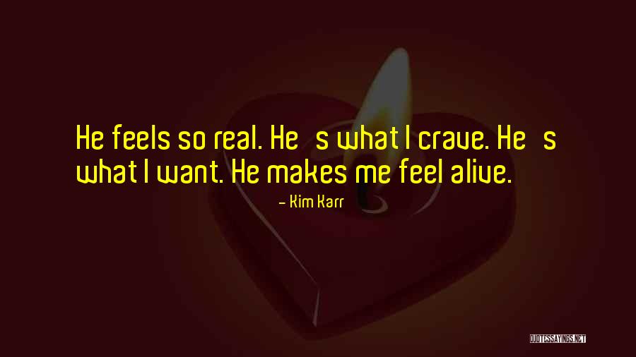 I Crave Quotes By Kim Karr I Crave Quotes By Kim Karr