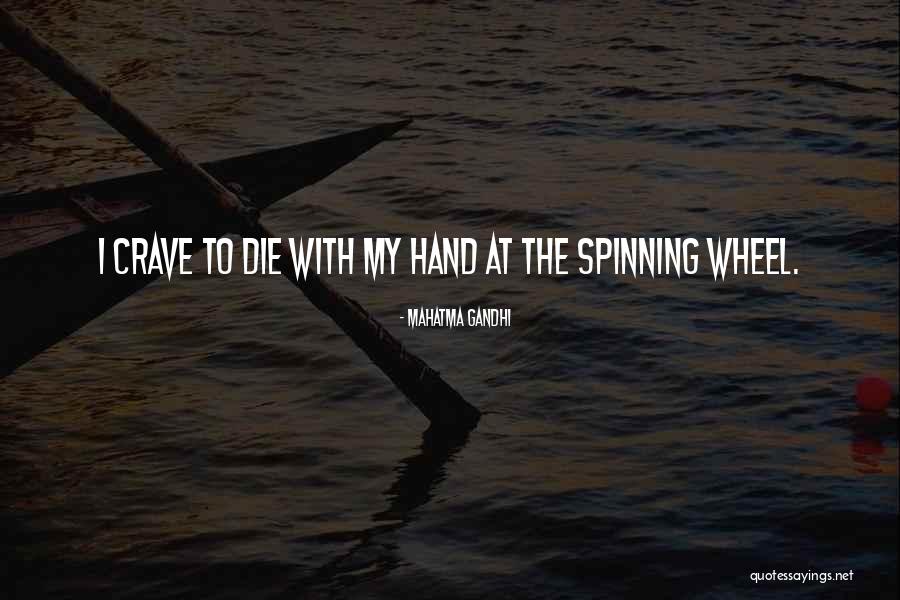 I Crave Quotes By Mahatma Gandhi I Crave Quotes By Mahatma Gandhi