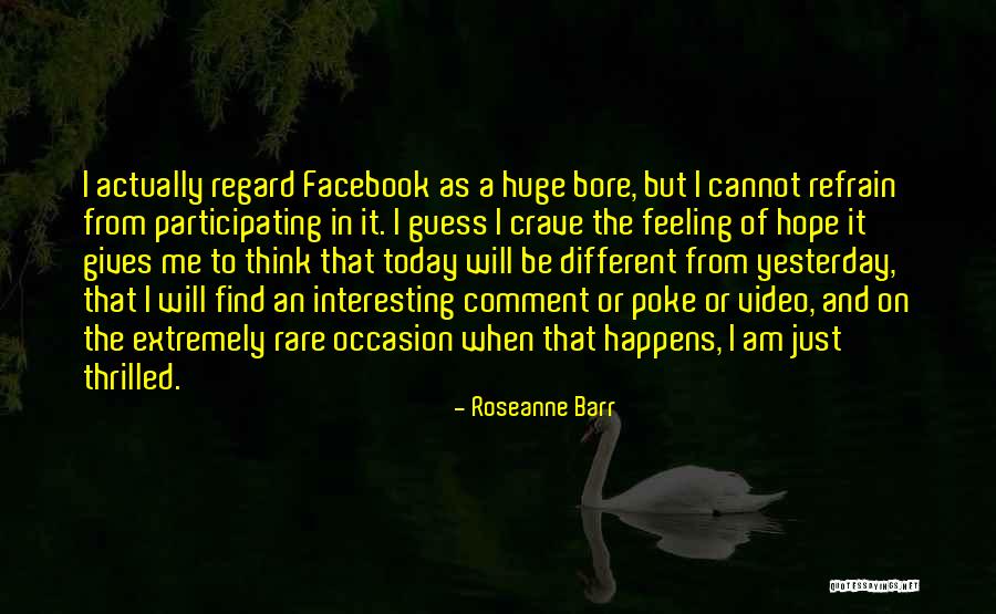 I Crave Quotes By Roseanne Barr I Crave Quotes By Roseanne Barr
