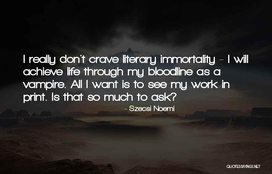 I Crave Quotes By Szecsi Noemi I Crave Quotes By Szecsi Noemi