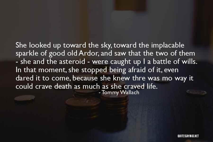 I Crave Quotes By Tommy Wallach I Crave Quotes By Tommy Wallach