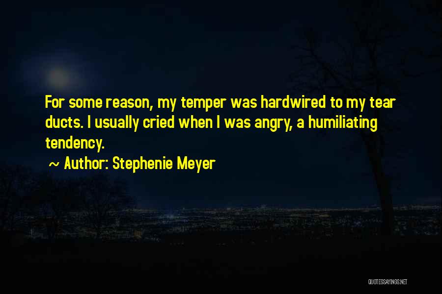 I Cried A Tear Quotes By Stephenie Meyer