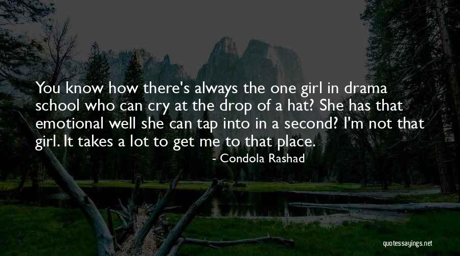 I Cry A Lot Quotes By Condola Rashad I Cry A Lot Quotes By Condola Rashad