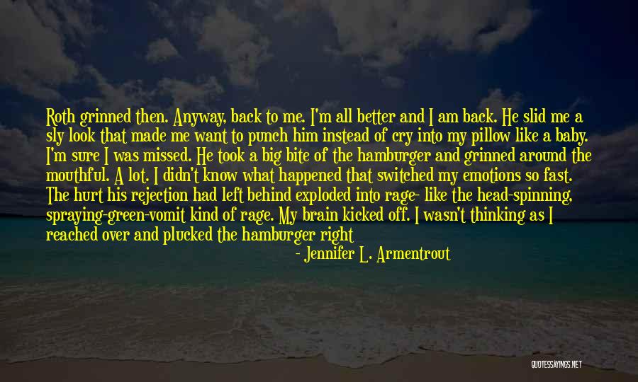 I Cry A Lot Quotes By Jennifer L. Armentrout