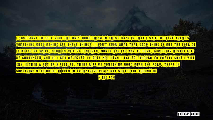 I Cry A Lot Quotes By Rio Lam I Cry A Lot Quotes By Rio Lam