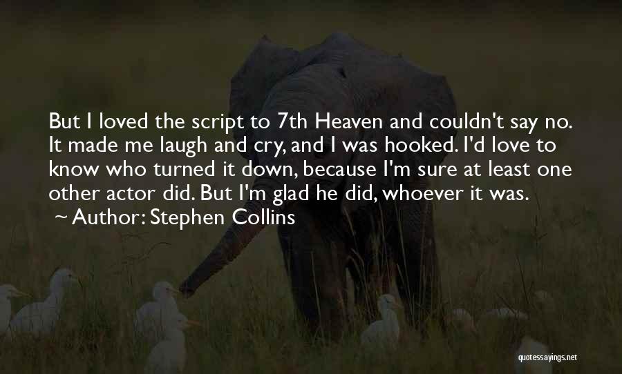 I Cry Because Quotes By Stephen Collins