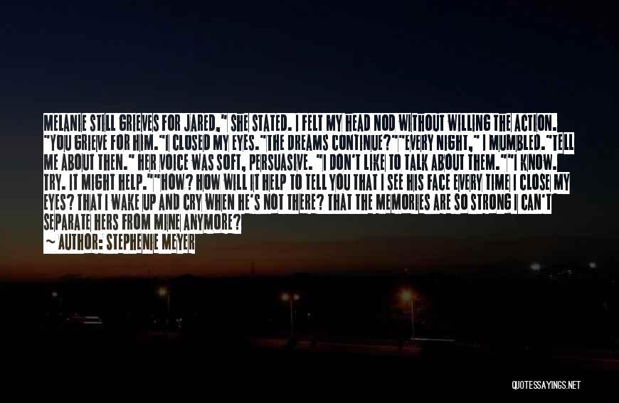 I Cry Every Night Quotes By Stephenie Meyer