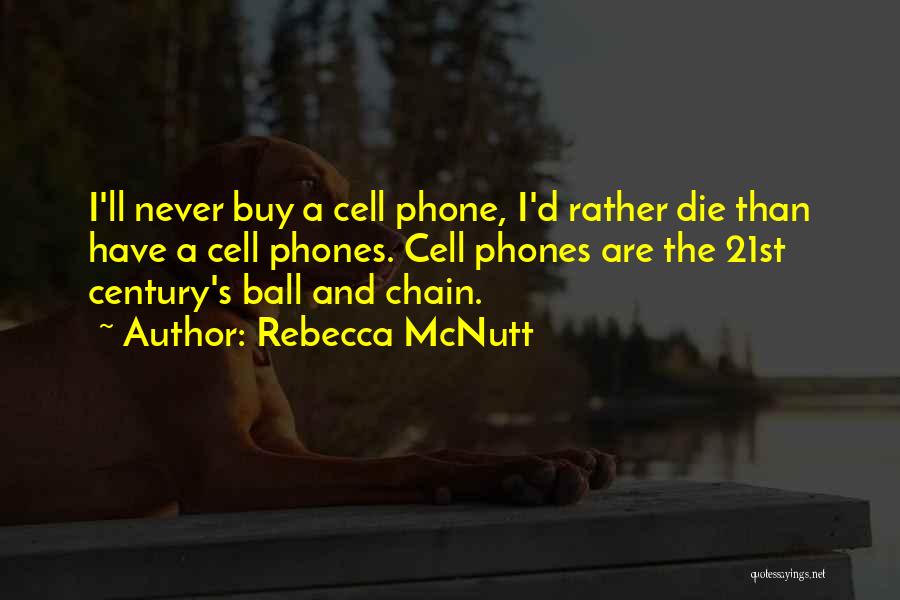 I ' D Rather Die Quotes By Rebecca McNutt