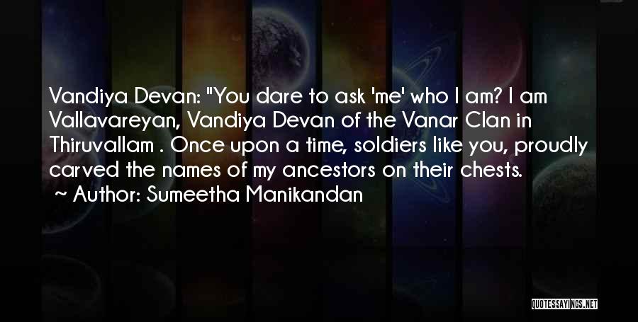 I Dare You Quotes By Sumeetha Manikandan