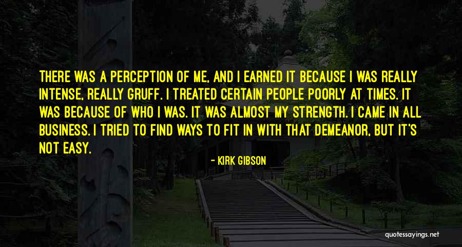 I Ddiali Tirasli Quotes By Kirk Gibson I Ddiali Tirasli Quotes By Kirk Gibson