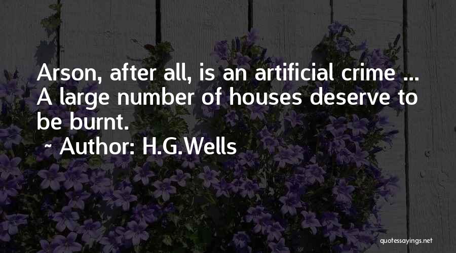 I Deserve To Be Number One Quotes By H.G.Wells