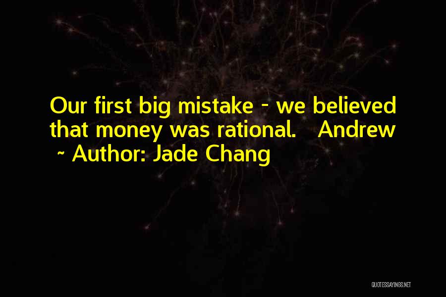 I Did A Big Mistake Quotes By Jade Chang