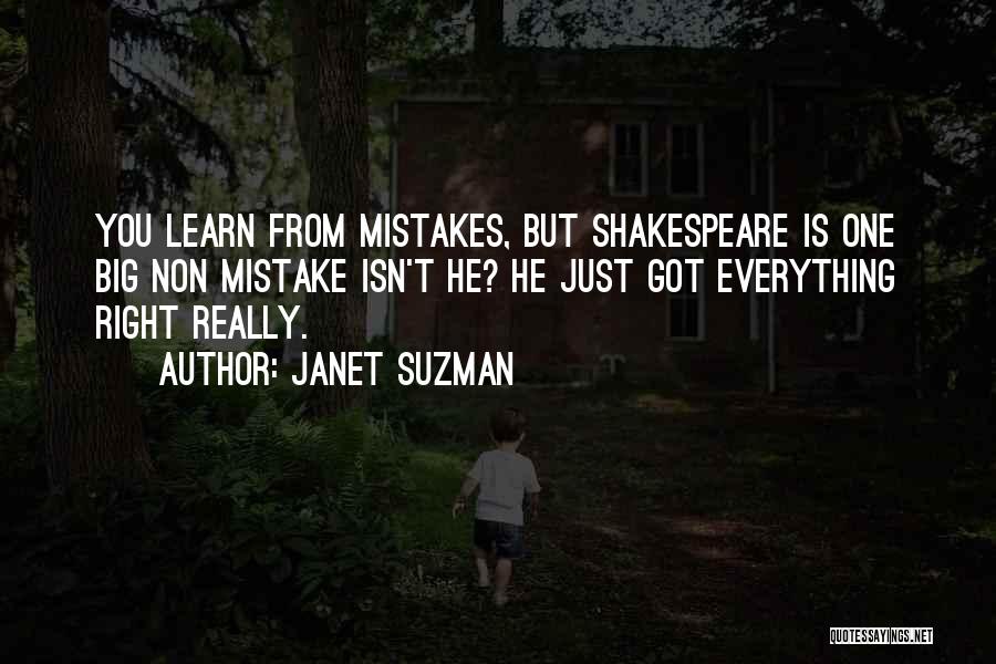 I Did A Big Mistake Quotes By Janet Suzman