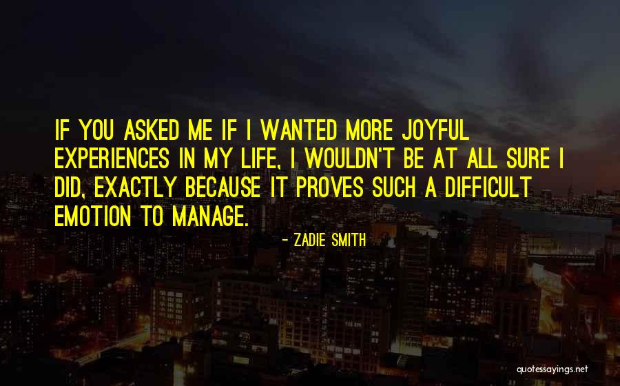 I Did Exactly Quotes By Zadie Smith I Did Exactly Quotes By Zadie Smith