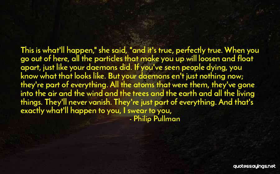 I Did Exactly What You Said Quotes By Philip Pullman I Did Exactly What You Said Quotes By Philip Pullman