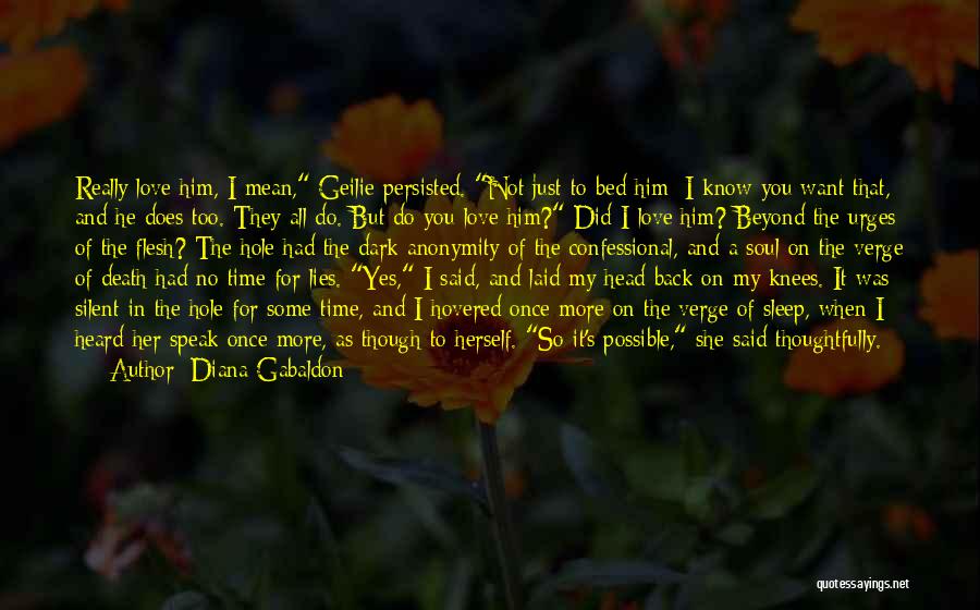 I Did Love You Once Quotes By Diana Gabaldon