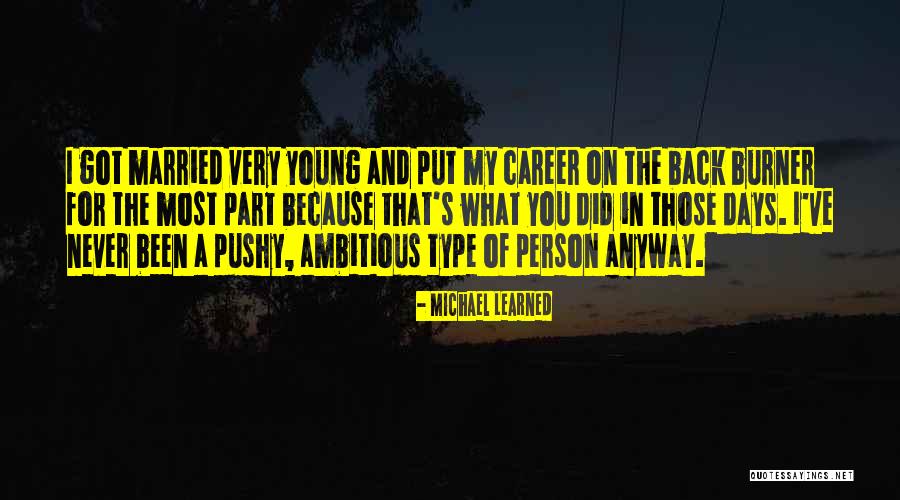 I Did My Part Quotes By Michael Learned I Did My Part Quotes By Michael Learned