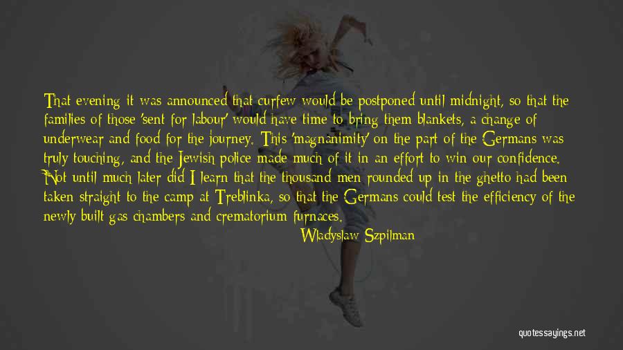 I Did Not Change Quotes By Wladyslaw Szpilman I Did Not Change Quotes By Wladyslaw Szpilman