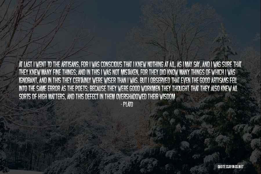I Did Not Know Quotes By Plato I Did Not Know Quotes By Plato