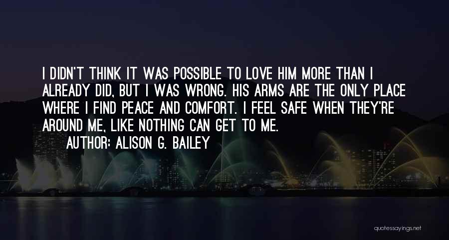 I Did Nothing Wrong Quotes By Alison G. Bailey