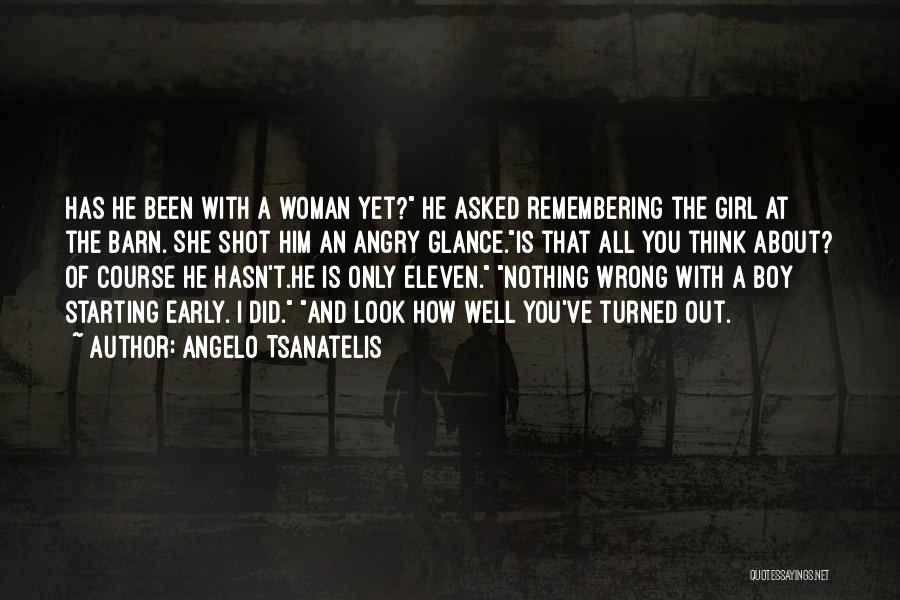 I Did Nothing Wrong Quotes By Angelo Tsanatelis