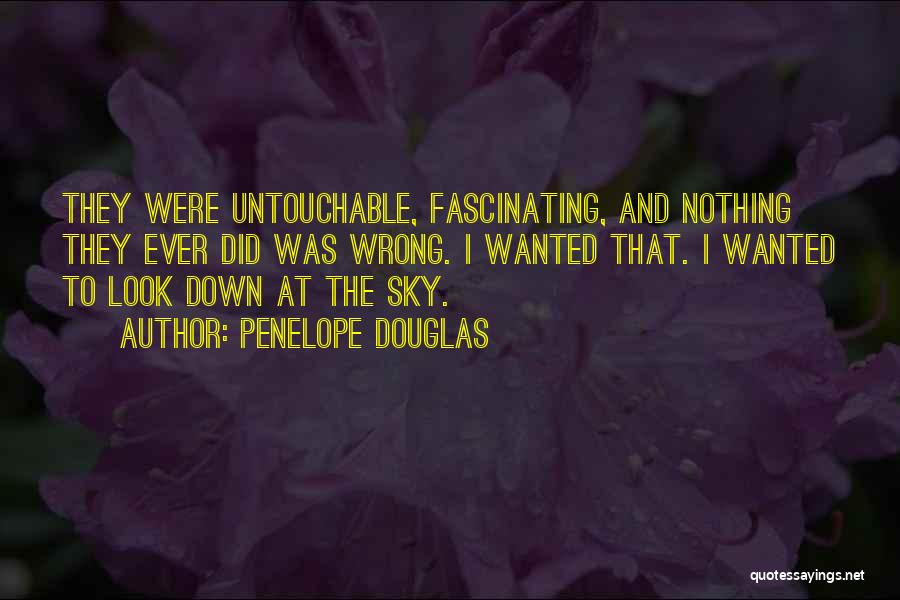 I Did Nothing Wrong Quotes By Penelope Douglas