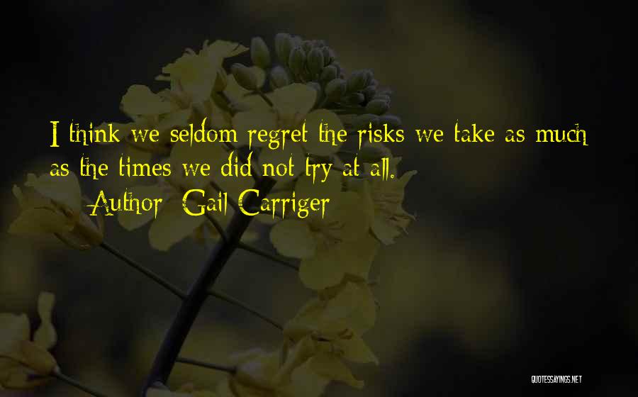 I Did Try Quotes By Gail Carriger