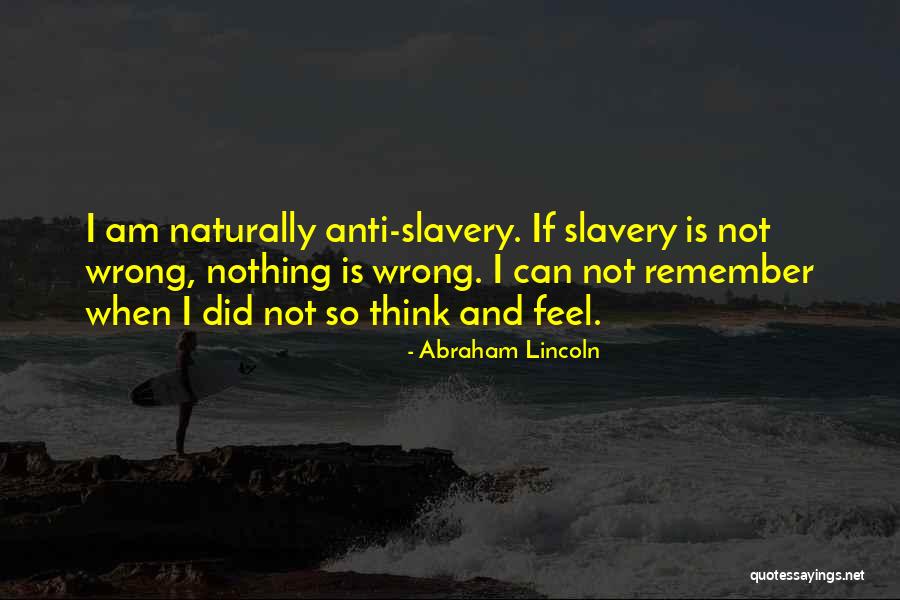 I Did Wrong Quotes By Abraham Lincoln I Did Wrong Quotes By Abraham Lincoln