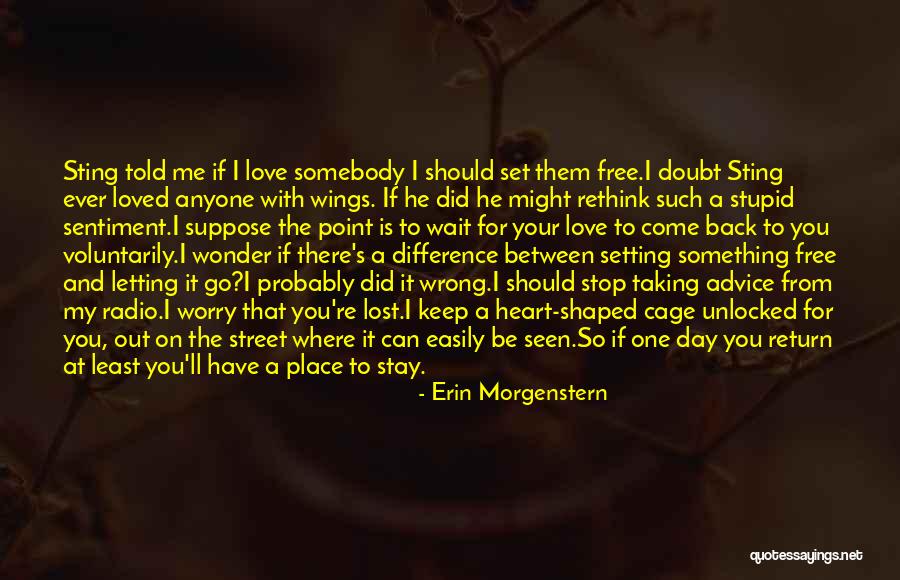 I Did Wrong Quotes By Erin Morgenstern I Did Wrong Quotes By Erin Morgenstern