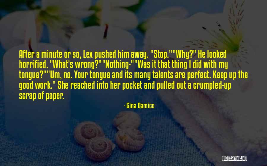 I Did Wrong Quotes By Gina Damico I Did Wrong Quotes By Gina Damico