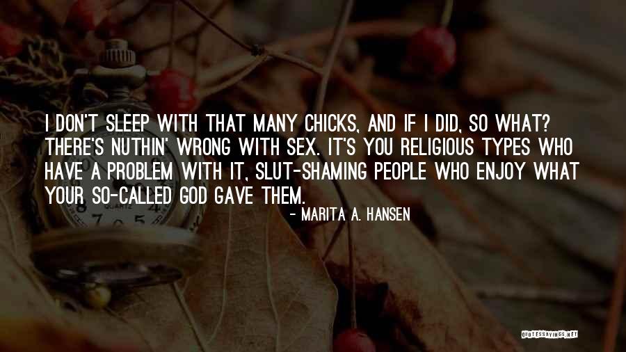 I Did Wrong Quotes By Marita A. Hansen I Did Wrong Quotes By Marita A. Hansen
