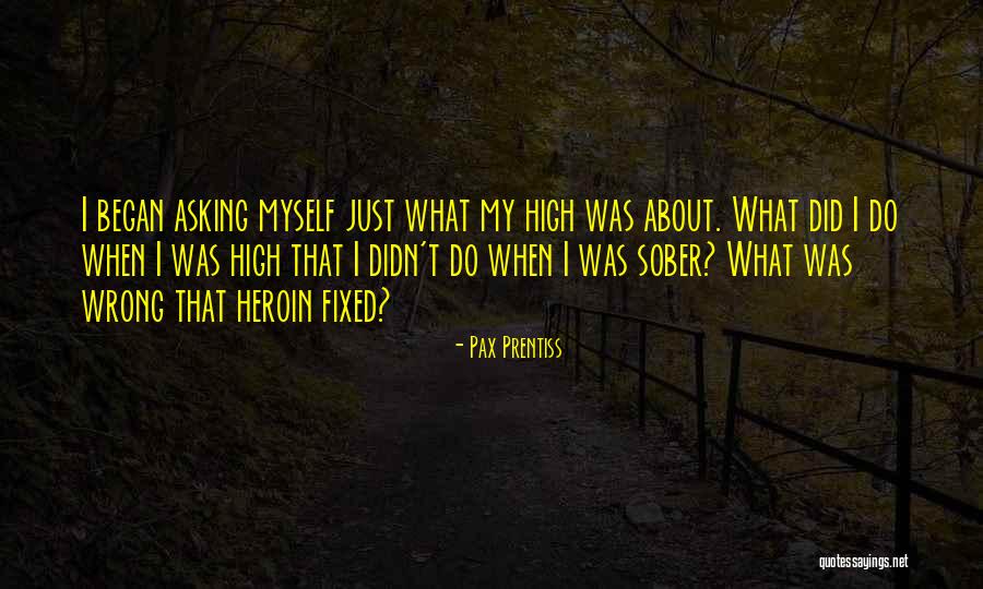 I Did Wrong Quotes By Pax Prentiss I Did Wrong Quotes By Pax Prentiss