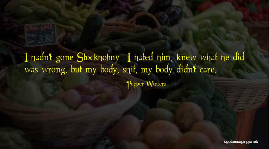 I Did Wrong Quotes By Pepper Winters I Did Wrong Quotes By Pepper Winters