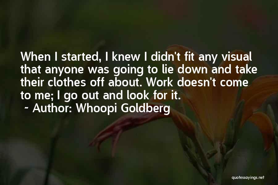 I Didn't Lie Quotes By Whoopi Goldberg