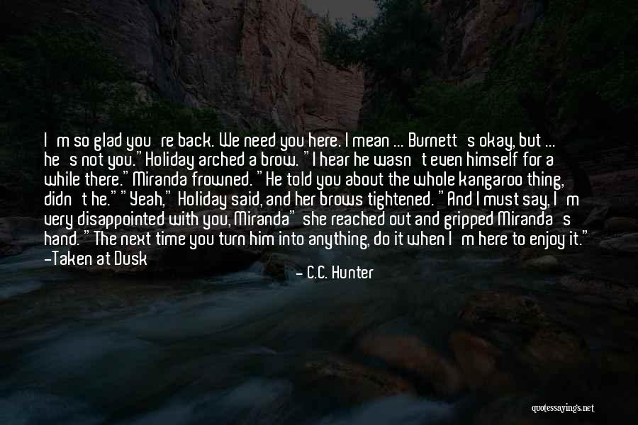 I Didn't Mean To Do It Quotes By C.C. Hunter I Didn't Mean To Do It Quotes By C.C. Hunter