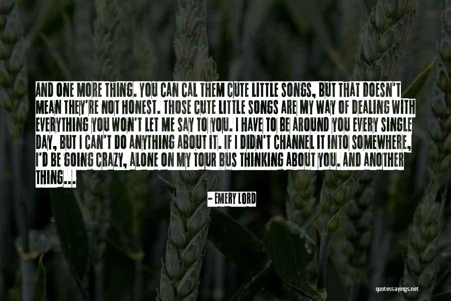 I Didn't Mean To Do It Quotes By Emery Lord I Didn't Mean To Do It Quotes By Emery Lord