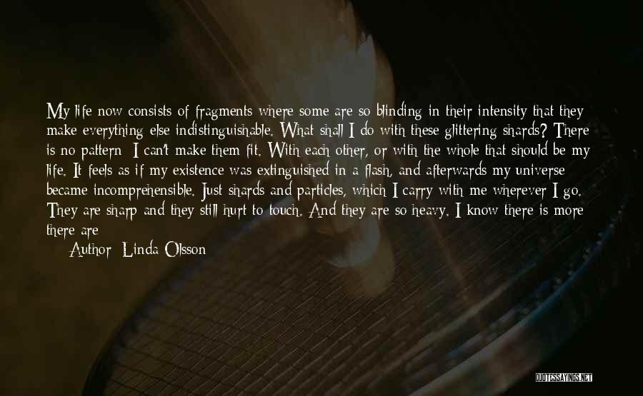 I Distance Myself Quotes By Linda Olsson