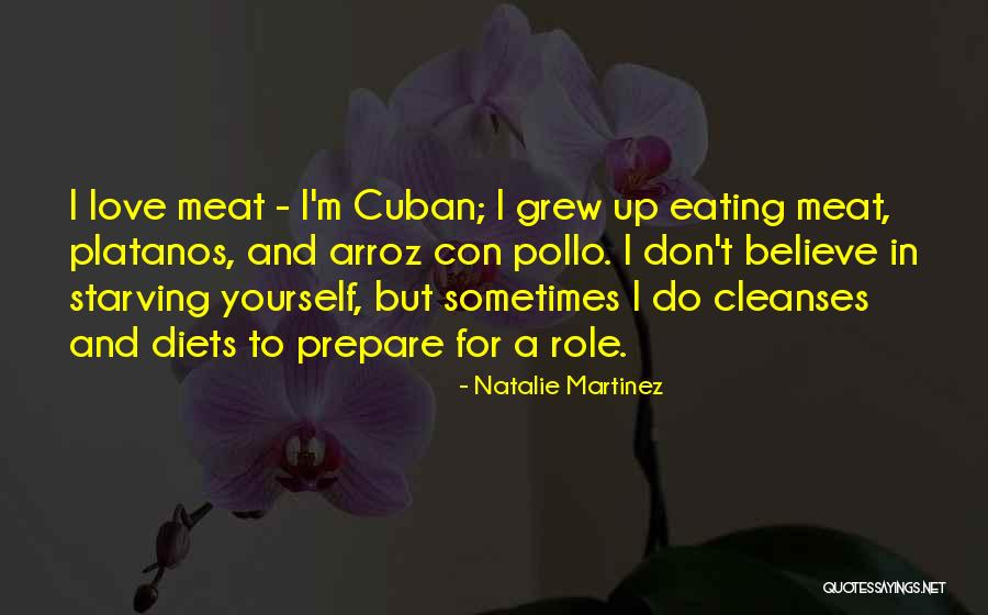 I Do Believe In Love Quotes By Natalie Martinez