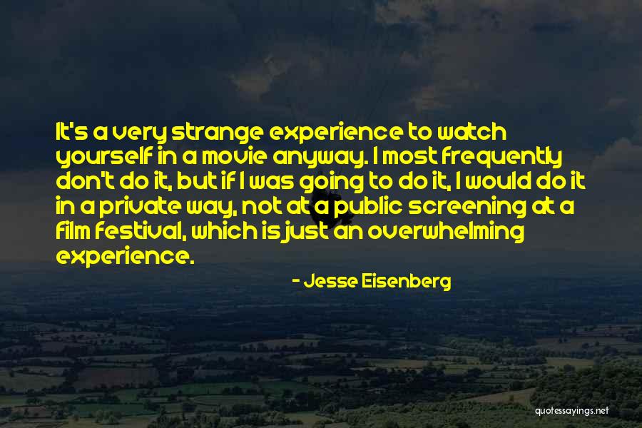 I Do But I Don't Movie Quotes By Jesse Eisenberg