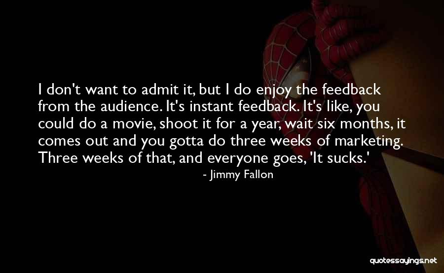 I Do But I Don't Movie Quotes By Jimmy Fallon